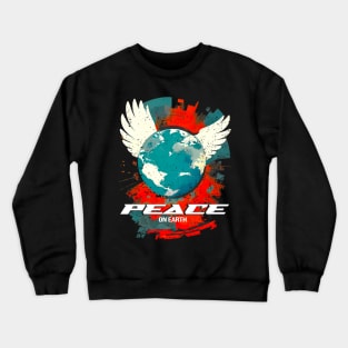 Peace on earth - no war Crewneck Sweatshirt